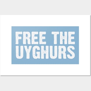 Free The UYGHURS Posters and Art